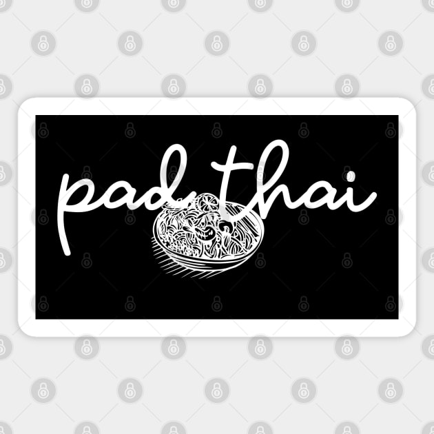 pad thai - white - with sketch Magnet by habibitravels